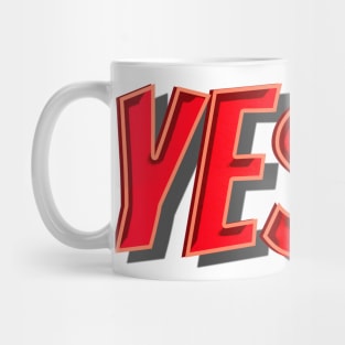 YES! Mug